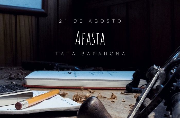 Afasia - Tata Barahona